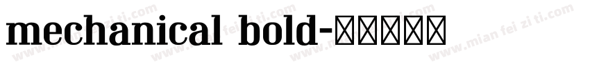 mechanical bold字体转换